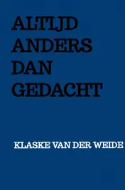 Omslag van Altijd anders dan gedacht