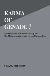 Omslag van Karma of Genade ?