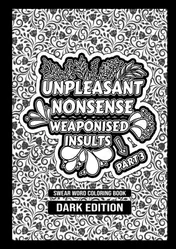 Omslag van Unpleasant nonsense deel 3: Weaponised insults