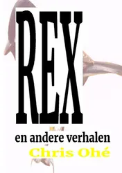 Omslag van REX en andere verhalen