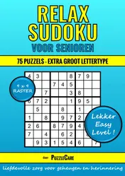 Omslag van Sudoku Relax voor Senioren 9x9 Raster - 75 Puzzels Extra Groot Lettertype - Lekker Easy Level!