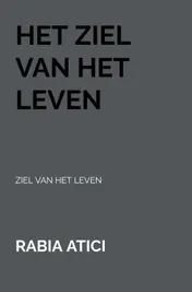 Omslag van HET ZIEL VAN HET LEVEN