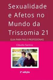 Omslag van Sexualidade e Afetos no Mundo da Trissomia 21