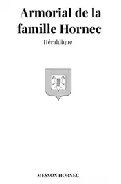 Omslag van Armorial de la famille Hornec