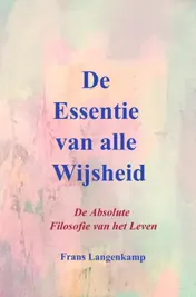 Omslag van De Essentie van alle Wijsheid