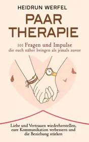 Omslag van Paartherapie – 101 Fragen und Impulse, die euch näher bringen als jemals zuvor