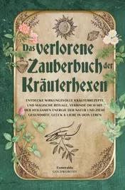 Omslag van Das verlorene Zauberbuch der Kräuterhexen