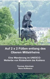 Omslag van Auf 2 x 2 Füßen entlang des Oberen Mittelrheins
