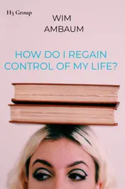 Omslag van How do i regain control of my life?