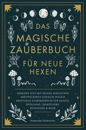 Omslag van Das magische Zauberbuch für neue Hexen
