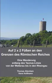Omslag van Auf 2 x 2 Füßen an den Grenzen des Römischen Reiches