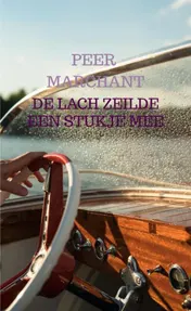 Omslag van De lach zeilde een stukje mee