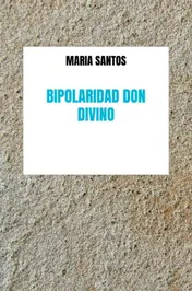 Omslag van Bipolaridad Don Divino