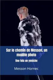 Omslag van Sur le chemin de Messon, un modèle photo