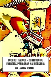 Omslag van Lockout Tagout - Controlo de Energias Perigosas na Indústria