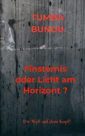 Omslag van Finsternis oder Licht am Horizont ?