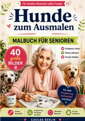 Omslag van Hunde zum Ausmalen - Malbuch für Senioren