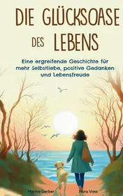 Omslag van Die Glücksoase des Lebens