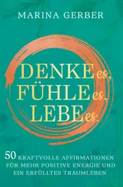 Omslag van Denke es, fühle es, lebe es