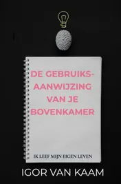 Omslag van De Gebruiksaanwijzing van je Bovenkamer
