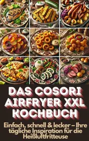 Omslag van Das Cosori Airfryer XXL Kochbuch