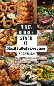 Omslag van Ninja Double Stack XL Heißluftfritteuse Kochbuch