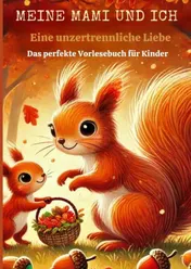 Omslag van MEINE MAMI UND ICH: Eine unzertrennliche Liebe