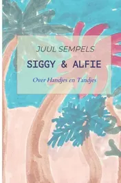 Omslag van Siggy & Alfie