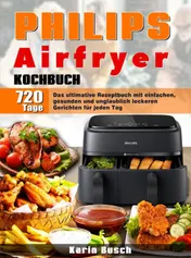 Omslag van Philips Airfryer Kochbuch