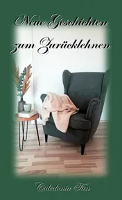 Omslag van Neue Geschichten zum Zurücklehnen