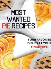 Omslag van Most Wanted Pie Recipes