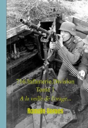 Omslag van 716.Infanterie.Division Tome 1