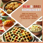 Omslag van BLW & Brei kombiniert: Über 100 einfache Rezepte für Babys ab dem 6. Monat – Breifrei starten mit Gefühl