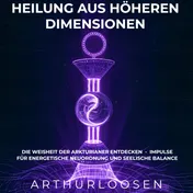 Omslag van Heilung aus höheren Dimensionen