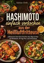 Omslag van Hashimoto einfach vorkochen aus der Heißluftfritteuse