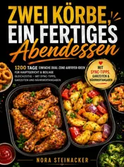 Omslag van Zwei Körbe, ein fertiges Abendessen