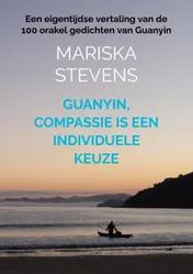 Omslag van Guanyin, compassie is een individuele keuze