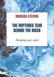 Omslag van The Ruptured Tear Behind the Mask