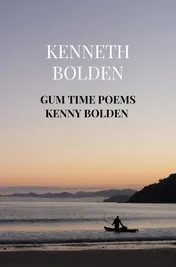 Omslag van Gum Time Poems Kenny Bolden