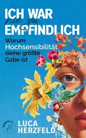 Omslag van Ich war nie zu empfindlich