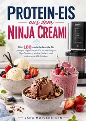 Omslag van Protein-Eis aus dem Ninja Creami
