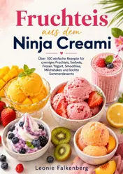 Omslag van Fruchteis aus dem Ninja Creami