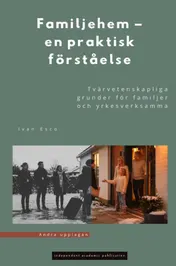 Omslag van Familjehem – en praktisk förståelse