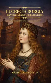 Omslag van Lucrecia Borgia Los velos negros de la historia