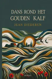 Omslag van Dans rond het gouden kalf