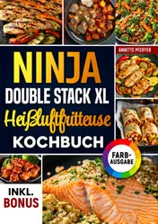 Omslag van Das Ninja Double Stack XL Heißluftfritteuse Kochbuch