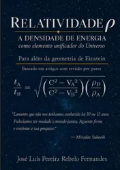 Omslag van Relatividade ρ – A Densidade de Energia como elemento unificador do Universo