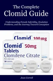 Omslag van The Complete Clomid Guide
