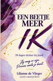 Omslag van Een beetje meer IK