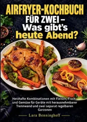 Omslag van Airfryer-Kochbuch für zwei – Was gibt’s heute Abend?